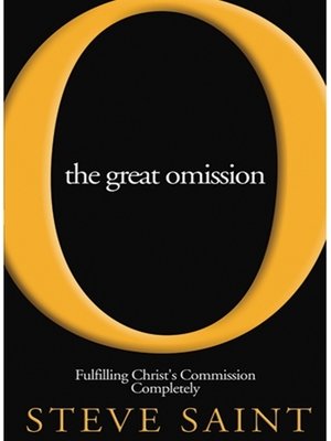 cover image of THE GREAT OMISSION Fulfilling Christ's Commission Completely